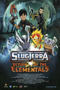 Постер фильма: Slugterra: Return of the Elementals