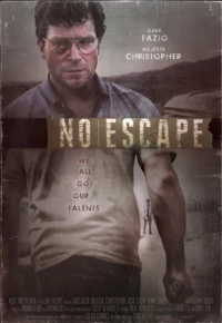 Постер фильма: No Escape