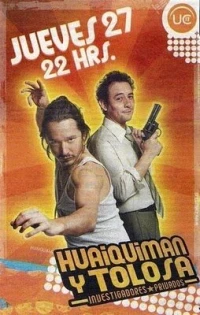 Постер фильма: Huaiquimán y Tolosa