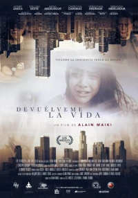 Постер фильма: Devuelveme La Vida