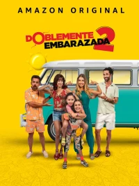 Постер фильма: Doblemente Embarazada 2