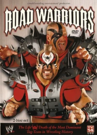 Постер фильма: Road Warriors: The Life and Death of Wrestling's Most Dominant Tag Team