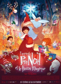 Постер фильма: Ученик Санты и волшебная снежинка
