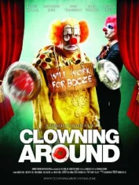 Постер фильма: Clowning Around