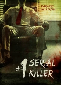Постер фильма: #1 Serial Killer