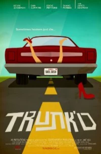 Постер фильма: Trunk'd