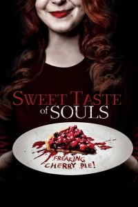 Постер фильма: Sweet Taste of Souls