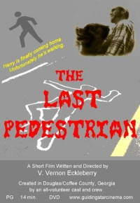 Постер фильма: The Last Pedestrian