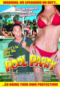 Постер фильма: Вечеринка у бассейна