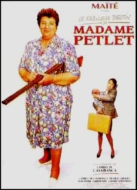 Постер фильма: Правдивая история мадам Петле