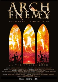 Постер фильма: Arch Enemy: As the Stages Burn!