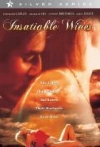 Постер фильма: Insatiable Wives