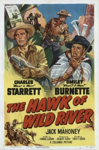 Постер фильма: The Hawk of Wild River