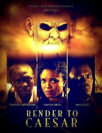 Постер фильма: Render to Caesar