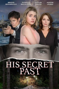 Постер фильма: His Secret Past