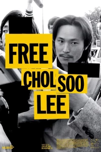 Постер фильма: Free Chol Soo Lee