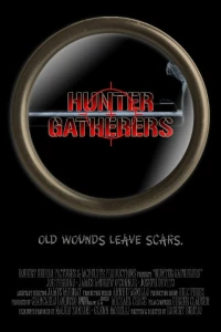 Постер фильма: Hunter Gatherers