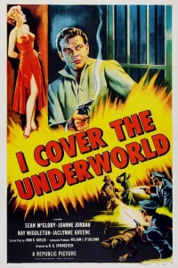 Постер фильма: I Cover the Underworld