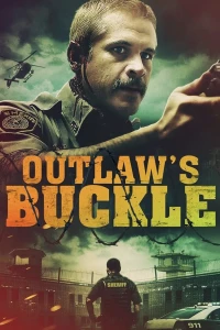 Постер фильма: Outlaw's Buckle