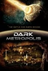 Постер фильма: Dark Metropolis