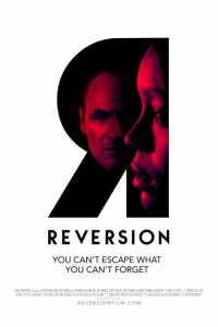 Постер фильма: Reversion