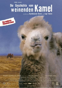 Постер фильма: Рассказ плачущего верблюда