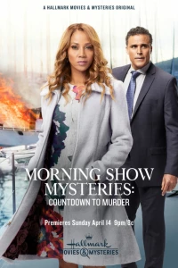 Постер фильма: Morning Show Mysteries: Countdown to Murder