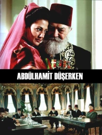 Постер фильма: Abdülhamit Düserken