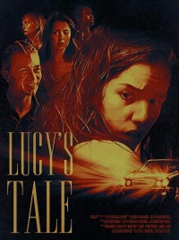 Постер фильма: Lucy's Tale