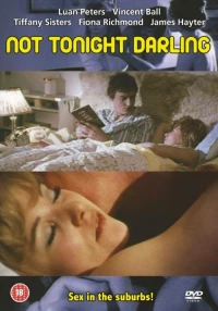 Постер фильма: Not Tonight, Darling