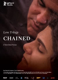 Постер фильма: Love Trilogy: Chained