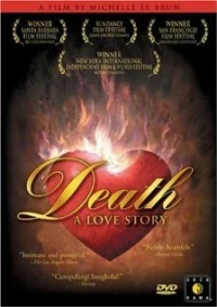 Постер фильма: Смерть: Любовная история
