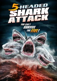 Постер фильма: Нападение пятиглавой акулы