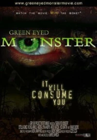 Постер фильма: Green Eyed Monster