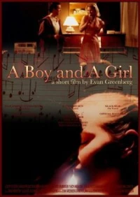 Постер фильма: Мальчик и девочка