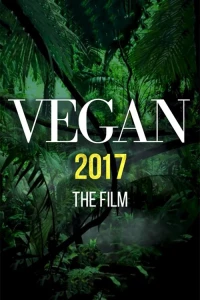 Постер фильма: Веган 2017
