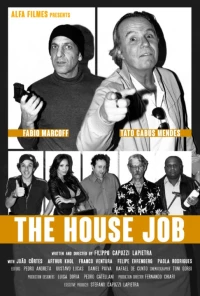Постер фильма: The House Job