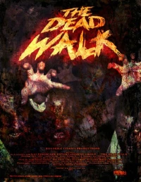 Постер фильма: The Dead Walk