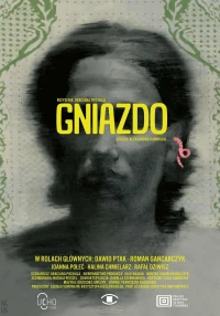 Постер фильма: Gniazdo