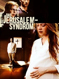 Постер фильма: Das Jerusalem-Syndrom