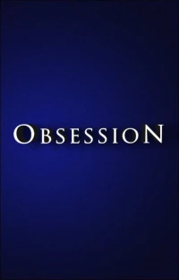 Постер фильма: Obsession