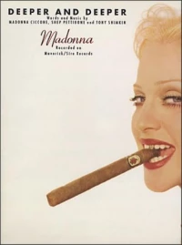 Постер фильма: Madonna: Deeper and Deeper