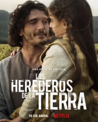 Постер фильма: Los herederos de la tierra