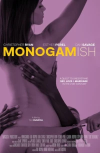 Постер фильма: Monogamish