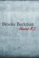 Brooke Beckman: Haunted MD