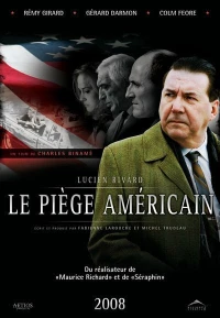 Постер фильма: Le piège américain