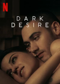 Постер фильма: Тёмное желание