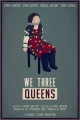 We Three Queens