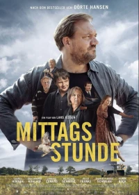 Постер фильма: Mittagsstunde