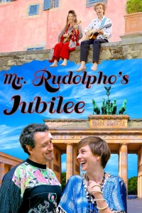 Постер фильма: Mr. Rudolpho's Jubilee